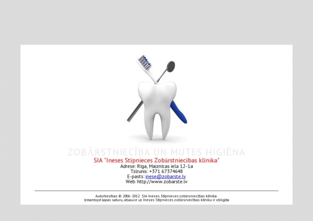 Ineses Stīpnieces zobārstniecības klīnika, SIA